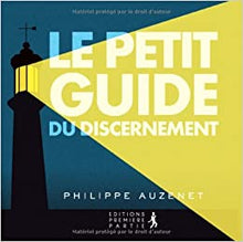 Charger l'image dans la galerie, Le Petit guide du discernement