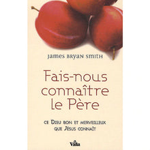 Charger l'image dans la galerie, Fais-nous connaîre le Père