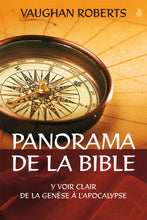Charger l'image dans la galerie, Panorama de la Bible - Y voir clair de la Genèse à l’Apocalypse