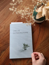 Charger l'image dans la galerie, Une vie extraordinaire