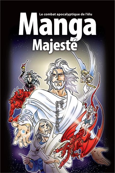 Bible Manga Vol. 6 : Majesté