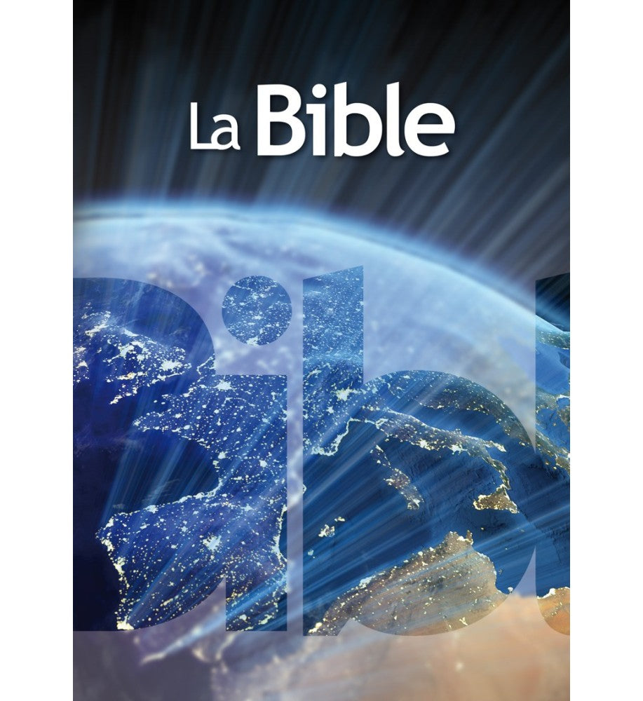 La Sainte Bible (gros caractères, couverture souple, illustration globe)
