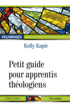 Charger l&#39;image dans la galerie, Petit guide pour apprentis théologiens
