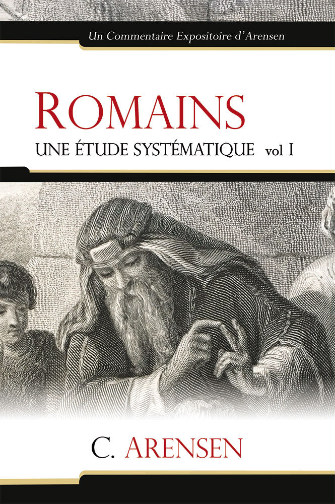Romains - Une étude systématique Vol. 1