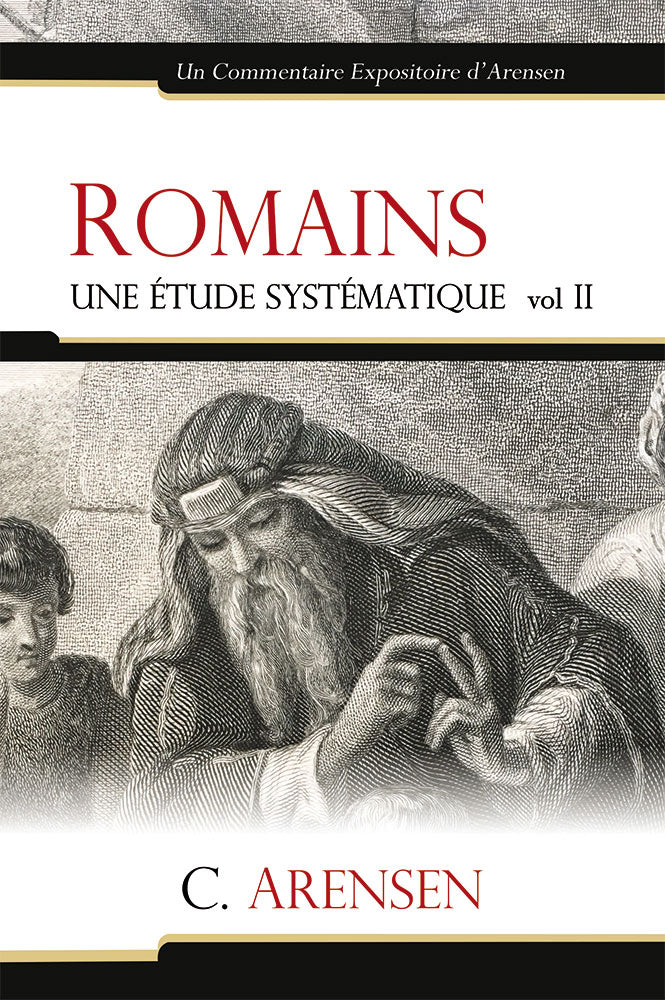Romains - Une étude systématique Vol. 2