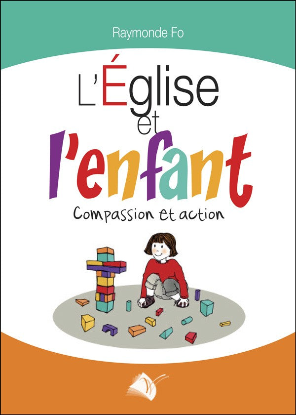 L'Église et l'enfant – Compassion et action