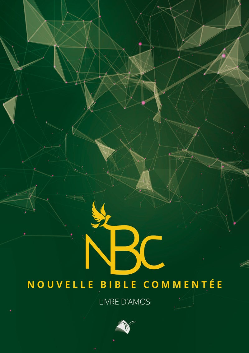 Nouvelle bible commentée - Amos