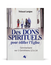 Charger l&#39;image dans la galerie, Des dons spirituels pour édifier l&#39;Eglise - Boutique iNSPIRATION
