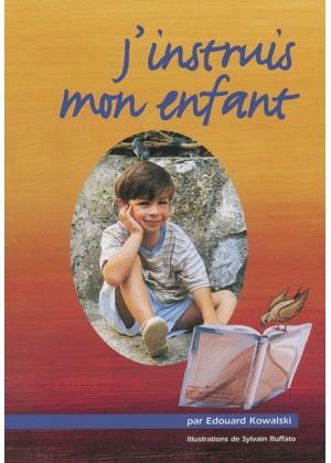 J’instruis mon enfant - Nouveau Testament