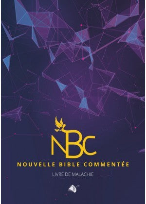 Nouvelle bible commentée - Malachie