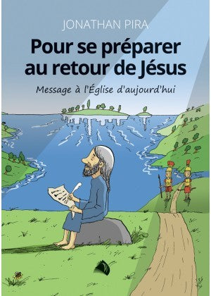 Pour se préparer au retour de Jésus